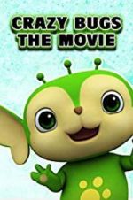 Watch Crazy Bugs: The Movie Tvmuse