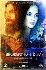 Watch Broken Kingdom Tvmuse