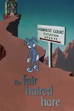 Watch The Fair Haired Hare (Short 1951) Tvmuse