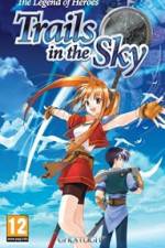 Watch The Legend of Heroes Trails in the Sky Tvmuse