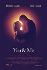 Watch You & Me Tvmuse