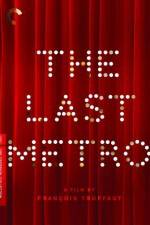 Watch The Last Metro Tvmuse