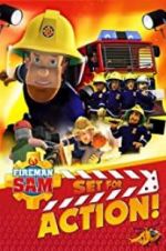 Watch Fireman Sam: Set for Action! Tvmuse