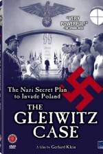 Watch The Gleiwitz Case Tvmuse