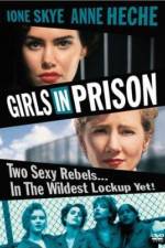 Watch Girls in Prison Tvmuse