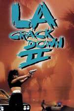 Watch L.A. Crackdown II Tvmuse