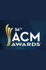 Watch 54th Annual Academy of Country Music Awards Tvmuse
