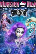 Watch Monster High: Haunted Tvmuse