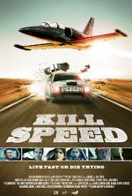 Watch Kill Speed Tvmuse