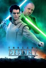 Watch Star Wars: Threads of Destiny Tvmuse