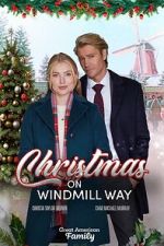 Watch Christmas on Windmill Way Tvmuse