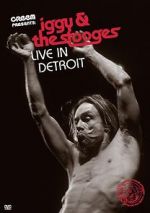 Watch Iggy & the Stooges: Live in Detroit Tvmuse