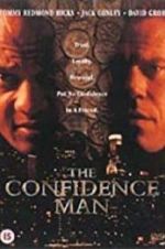 Watch The Confidence Man Tvmuse