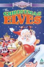 Watch The Christmas Elves Tvmuse