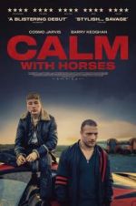Watch Calm With Horses Tvmuse