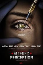 Watch Altered Perception Tvmuse