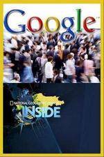 Watch National Geographic - Inside Google Tvmuse