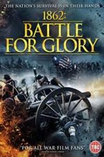 Watch 1862 : Battle For Glory Tvmuse