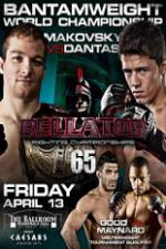 Watch Bellator  Fighting Championships 65: Makovsky vs. Dantas Tvmuse