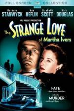 Watch The Strange Love of Martha Ivers Tvmuse