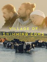 Watch Village of Swimming Cows Tvmuse
