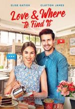 Watch Love & Where to Find It Tvmuse