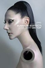 Watch Susanne Bartsch: On Top Tvmuse