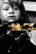 Watch Behind the Rent Strike Tvmuse