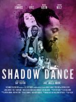 Watch Shadow Dance Tvmuse