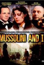 Watch Mussolini and I Tvmuse