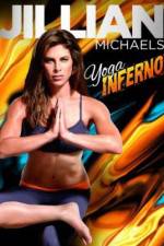 Watch Jillian Michaels: Yoga Inferno Tvmuse