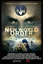 Watch New World Order: The End Has Come Tvmuse