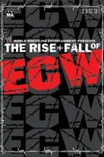 Watch WWE The Rise & Fall of ECW Tvmuse