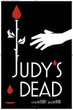Watch Judy\'s Dead Tvmuse