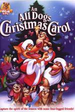 Watch An All Dogs Christmas Carol Tvmuse