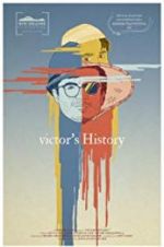 Watch Victor\'s History Tvmuse
