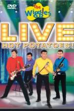 Watch The Wiggles - Live Hot Potatoes Tvmuse