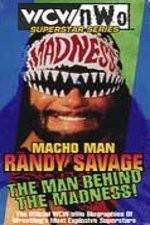 Watch WCW Superstar Series Randy Savage - The Man Behind the Madness Tvmuse