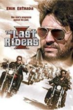 Watch The Last Riders Tvmuse