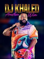 Watch DJ Khaled: Another Win Tvmuse