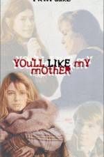 Watch You'll Like My Mother Tvmuse