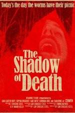 Watch The Shadow of Death Tvmuse