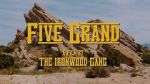Watch Five Grand Tvmuse