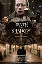 Watch Death of a Shadow Tvmuse