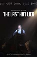 Watch The Last Hot Lick Tvmuse