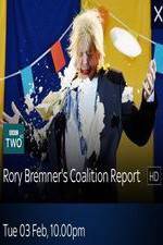 Watch Rory Bremner\'s Coalition Report Tvmuse