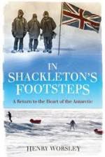 Watch In Shackleton's Footsteps Tvmuse