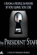 Watch The Presidents Staff Tvmuse