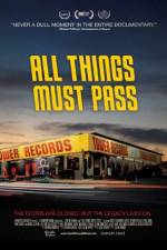 Watch All Things Must Pass: The Rise and Fall of Tower Records Tvmuse
