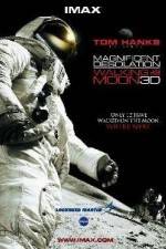 Watch Magnificent Desolation Walking on the Moon 3D Tvmuse